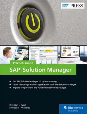 SAP Solution Manager--Practical Guide by Steve Christian: Used