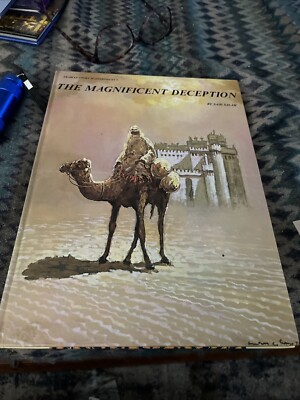 The magnificent deception