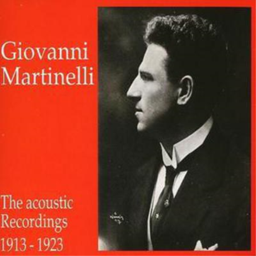 Giovanni Martinelli Giovanni Martinelli-acoustic Victors (CD) Album