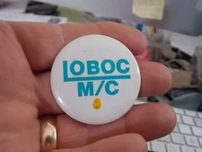 1960-80'S  LOBOC GAY MOTORCYCLE CLUB PINBACK BUTTON, LOCATION UNKNOWN