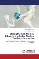 Saurabh Shrivastava (U. A.) | Strengthening Medical Education In India:...