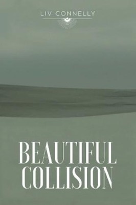 LIV Connelly Beautiful Collision (Taschenbuch)