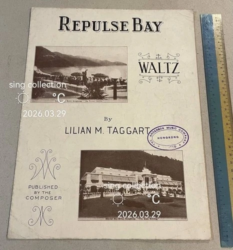 1930s Hong Kong Repulse Bay hotel songs lyrics sheet Waltz by Lilian M. Taggart