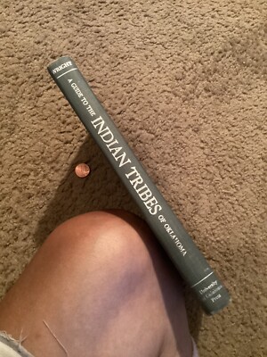 Vintage A Guide To The Indian Tribes Of Oklahoma By Wright Hardback 1st Edition