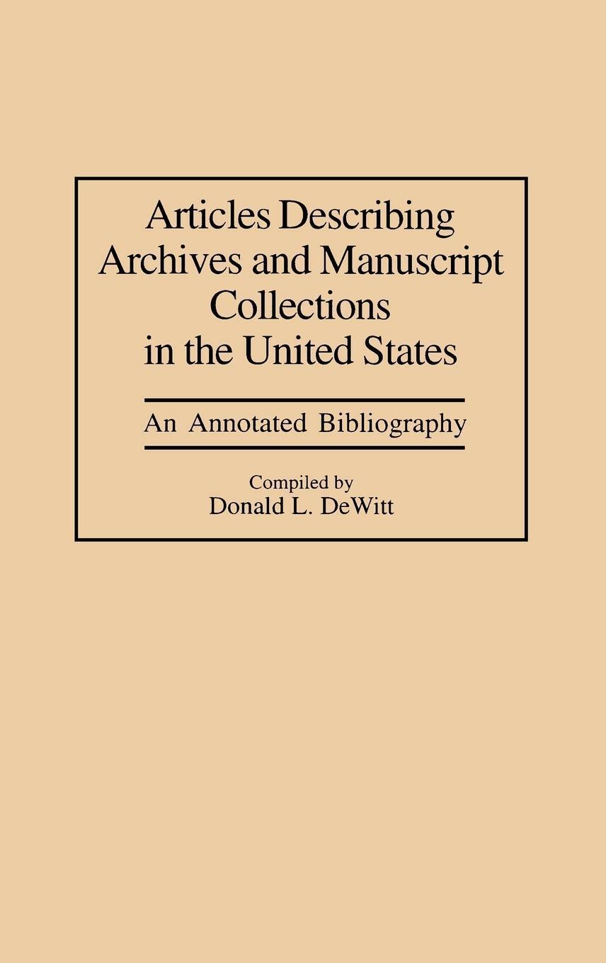 Thumbnail - Donald L. Dewitt (u. A.) | Articles Describing Archives And