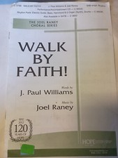 Walk by Faith SAB w/ opt. Rhythm by Williams, Raney 2012, Sheet Music G13