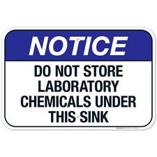 Do Not Store Laboratory Chemicals Under This Sink  ANSI Notice  (SI-5491)