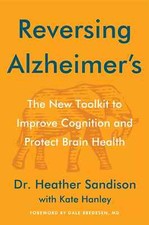 Reversing Alzheimers by  Heather Sandison NEW...