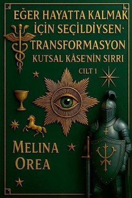 Eer seildiysen hayatta kalmak iin: D?n???m. Cilt I. by Melina Orea (Turkish) Pap