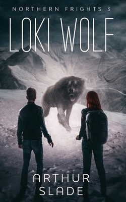 Loki Wolf by Arthur Slade Paperback Book