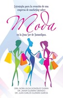 Estrategia Para La CreacióN De Una Empresa De Marketing Sobre Moda En La Zona...