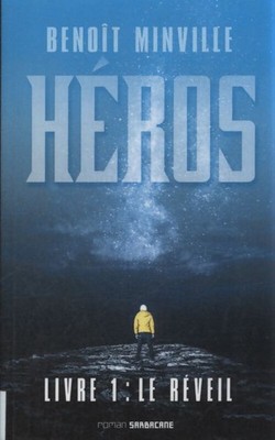 Held: Buch 1 Das Erwachen - Benoît Minville - V2218362