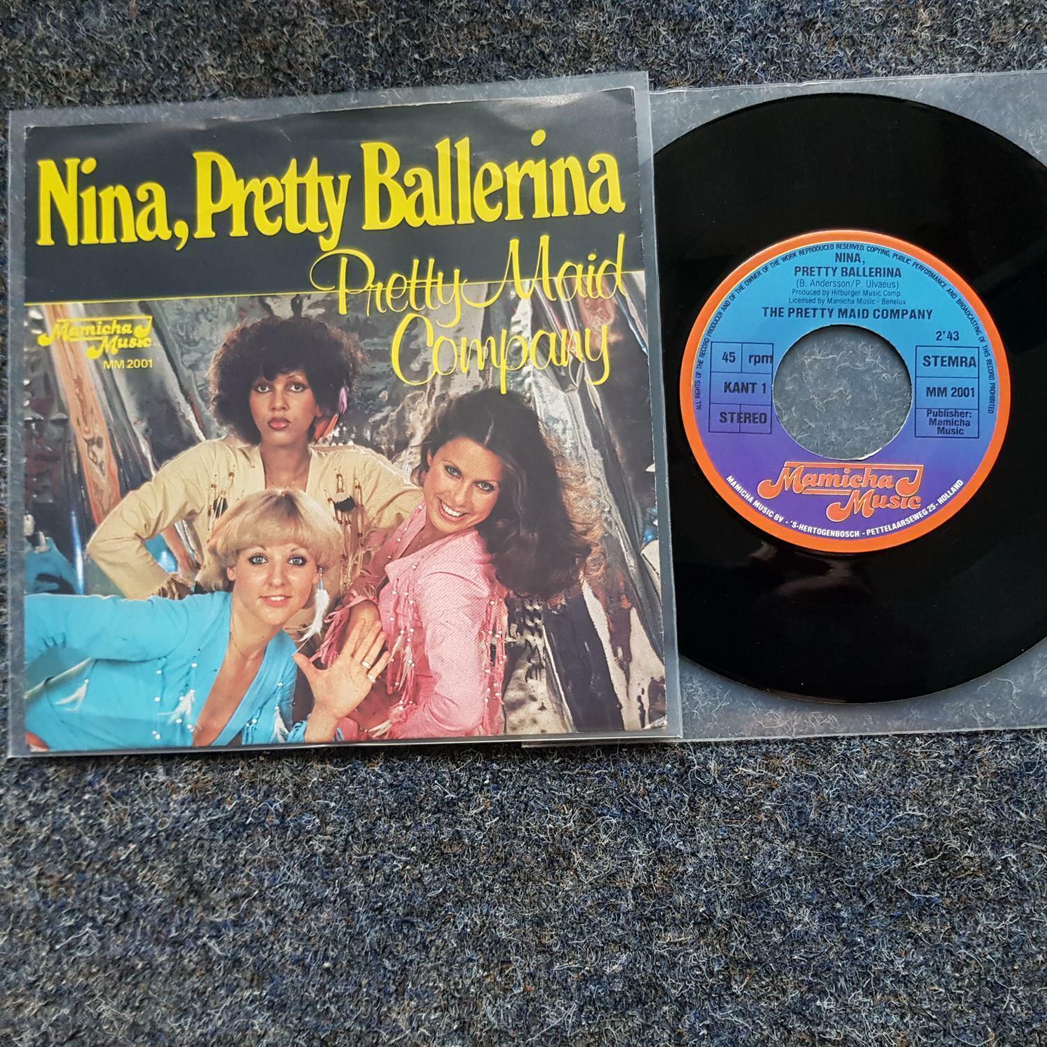 7"" Single Vinyl Pretty Maid Company/ ABBA CV - Nina, pretty ballerina HOLLAND
