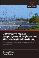 Dianwei Qian (U. A.) | Optymalny Model Dyspozytorski Regionalnej Sieci...