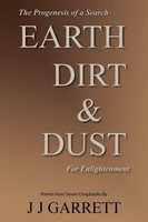 J J Garrett | Earth, Dirt & Dust | Taschenbuch | Englisch (2005) | AuthorHouse