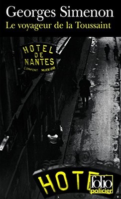 Le Voyageur De La Toussaint (French Edition) By Georges Simenon