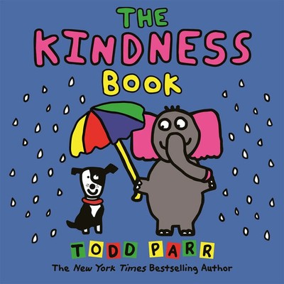 The Kindness Book | Todd Parr | Englisch | Buch | Gebunden | 2019