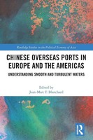 Jean-Marc Blanchard | Chinese Overseas Ports In Europe And The Americas | Buch