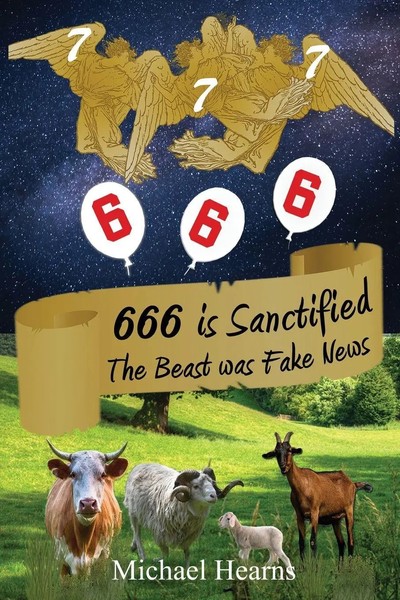 666 Is Sanctified The Beast Was Fake News Michael Hearns Taschenbuch Englisch-image