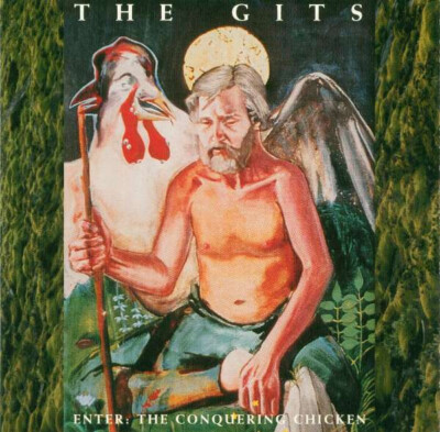 Gits, The - Enter: The Conquering Chicken CD #158914