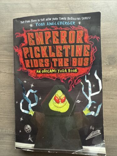 Emperor Pickletine Rides the Bus An Origami Yoda Book by Angleberger, Tom