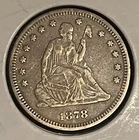 1878 seated liberty quarter / Near EF