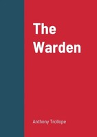 Anthony Trollope | The Warden | Taschenbuch | Englisch (2022) | [.]
