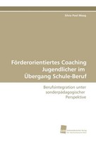 FöRderorientiertes Coaching Jugendlicher Im ÜBergang Schule-Beruf Silvia Pool Ma