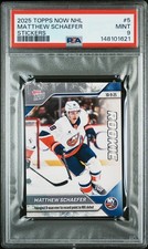 2025 TOPPS NOW NHL STICKERS #5 MATTHEW SCHAEFER PSA 9