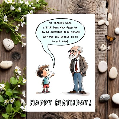Funny Birthday Card Rude Joke Humour for Him Men Male - An Old Man ...