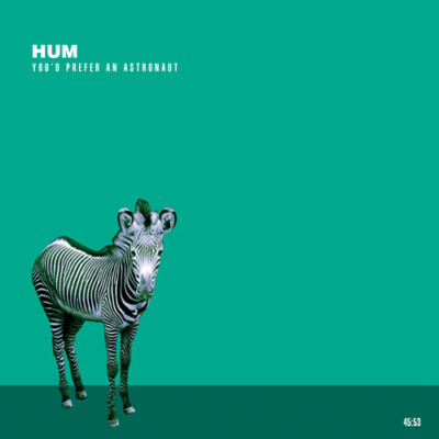 Hum - You'D Prefer an Astronaut New Sealed CD