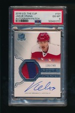2016 Upper Deck The Cup #131 Jakub Vrana Rookie Auto Patch /249 PSA 6 EX-MT