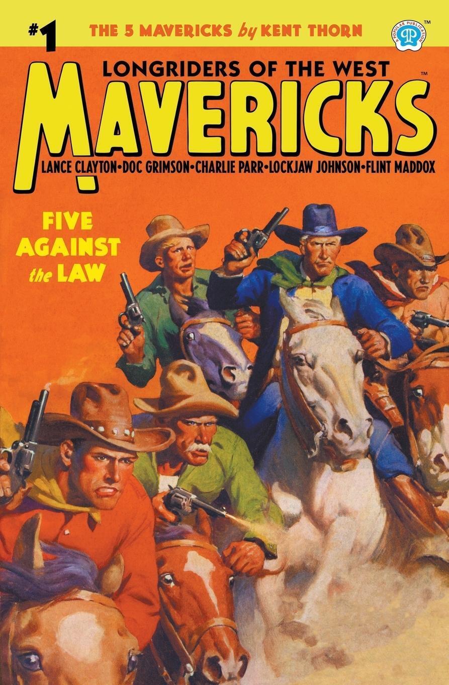 Thumbnail - Kent Thorn | Mavericks 1 | Taschenbuch | Englisch (2017) | Five