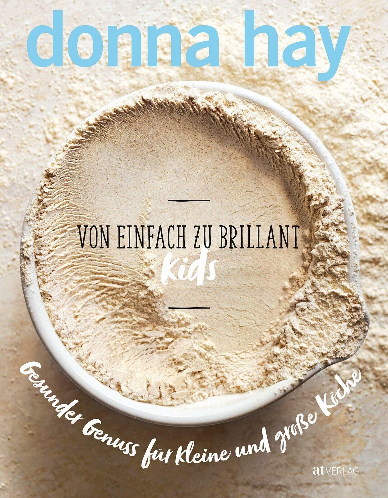 Thumbnail - Donna Hay Von Einfach Zu Brilliant Kids Atverlag Bildband Neu Und