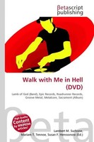Lambert M. Surhone (U. A.) | Walk With Me In Hell (Dvd) | Taschenbuch | Englisch