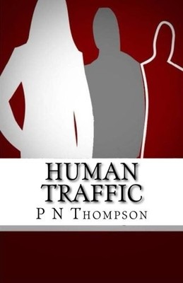 Human Traffic, Thompson, P N