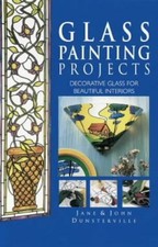 Glass Painting Projects: Decorative Glass for Beautiful Interiors
