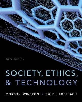 Society, Ethics, and Technology, Edelbach, Ralph