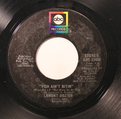 Northern Soul - 45 Lamont Dozier - ''Fish Ain'T Bitin'' / ''Breaking Out All Over''