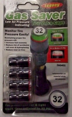 #ad Legacy TH0401 32 psi Gas Saver Low Air Pressure Indicating Tire Valve Cap $4.00