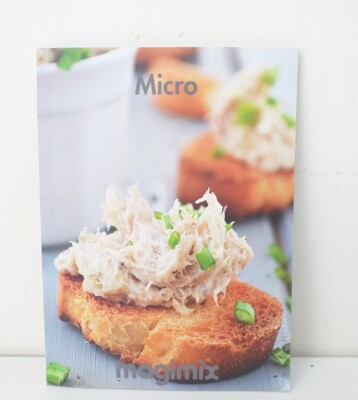 MAGIMIX MICRO, NUR BEDIENUNGSANLEITUNG UND REZEPTBUCH 
