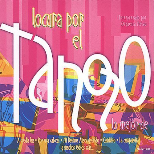 Различные исполнители - Locura Por El Tango [Новый диск]