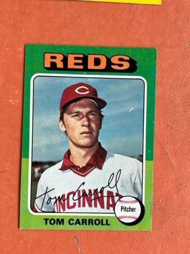 Tom Carroll Reds 1975 Topps #507 Tom Carroll Cincinnati Reds NR/MINT SHIPS FREE NEW TOP ...
