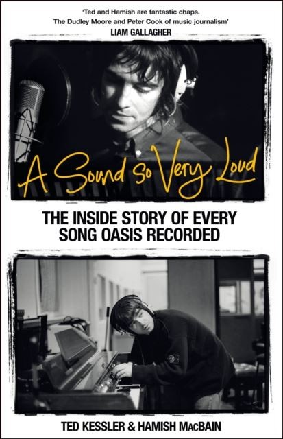 A Sound So Very Loud by Ted Kessler Hardback