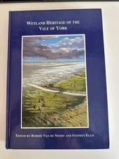 Wetland Heritage of the Vale of York. 1999. E...