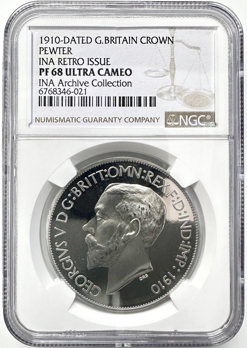 1910 Great Britain 1 crown Ina Retro Issue PF68 ULTRA CAMEO NGC UK