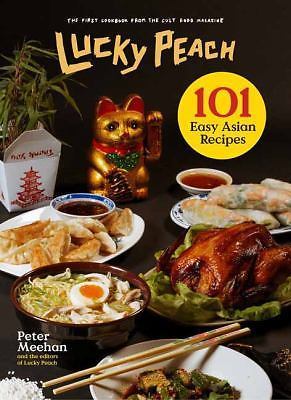 Lucky Peach Presents 101 Easy Asian Recipes: The First Cookbook (0804187797)