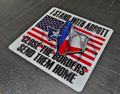 I Stand With ABBOTT Texas Close The Border Decal Sticker 4in x 4in 1776 ...