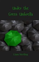 Liam Sterling | Under The Green Umbrella | Taschenbuch | Englisch (2025)