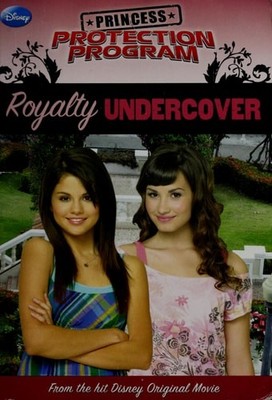 Royalty Undercover (Princess Protection Program, No. 2) by Disney Books,Loggia,